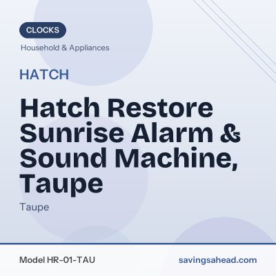 Hatch Restore Sunrise Alarm & Sound Machine, Taupe